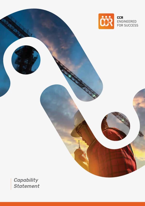 Promotional document featuring silhouettes of an industrial worker and cranes at sunset, with the logo "CCR Engineered for Success" and text "Business Capability Statement.