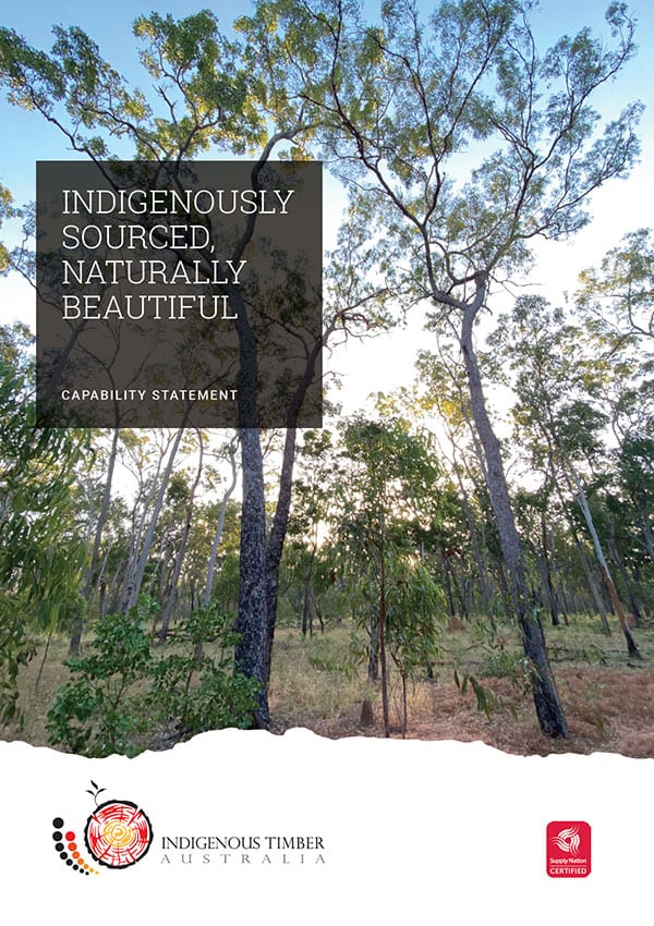 Poster titled "Indigenous Timber Sourced, Naturally Beautiful" with an image of a serene forest, text overlay, and logos of Indigenous Timber Australia at the bottom.